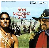 Craig Safan - Son of The Morning Star