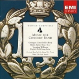 Central Band of the Royal Air Force - Music for Concert Band