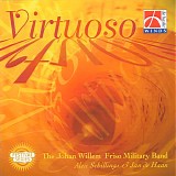 The Johan Willem Friso Military Band - Virtuoso