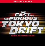 Brian Tyler - The Fast and The Furious - Tokyo Drift