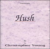 Christopher Young - Hush