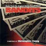 Christopher Young - Bandits