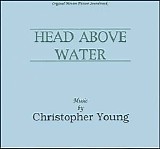 Christopher Young - Head Above Water