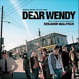 Benjamin Wallfisch - Dear Wendy