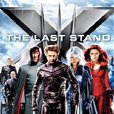 John Powell - X-Men 3 - The Last Stand