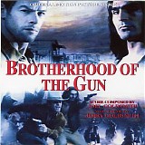 Joel Goldsmith - Brotherhood of The Gun
