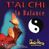 Chris Hinze - T'ai Chi in Balance