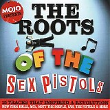 Various artists - The Roots Of The Sex Pistols