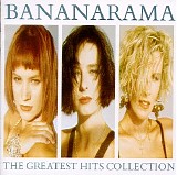 Bananarama - Bananarama - The Greatest Hits Collection