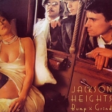 Jackson Heights - Bump 'n' Grind