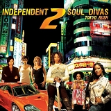 Various artists - Independent Soul Divas 2: Tokyo Rush
