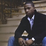 Troy Taylor - Relentless