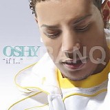 Oshy - If I