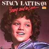 Stacy Lattisaw - Young and in Love