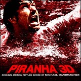 Michael Wandmacher - Piranha 3D