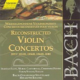 Johann Sebastian Bach - 138 Wiedergewonnene Violinkonzerte