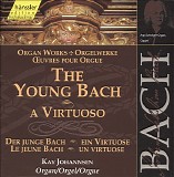 Johann Sebastian Bach - 089 Orgelwerke: Der junge Bach, ein Virtuose
