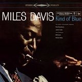 Miles Davis - Kind Of Blue (Limited Edition)
