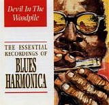 Various - Blues - Blues Harmonica (1926 - 1940) - Devil In The Woodpile