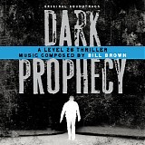 Bill Brown - Dark Prophecy