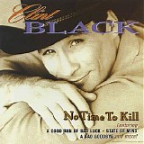 Clint Black - No Time To Kill