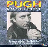 Pugh Rogefeldt - Pugh Rogefeldt