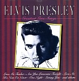 Elvis Presley - Greatest Love Songs
