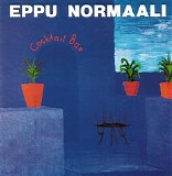 Eppu Normaali - Cocktail Bar (Musiikkia Rantalasta)
