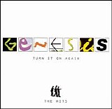 Genesis - Turn It On Again: The Hits