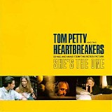 Tom Petty & The Heartbreakers - Songs And Music From The Motion Picture She's The One
