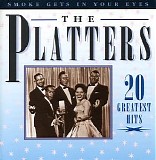 The Platters - Smoke Gets In Your Eyes - 20 Greatest Hits