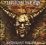 Uriah Heep - Blood On Stone, Anthology Vol. II