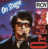Roy Orbison - On Stage