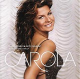 Carola - Guld, platina och passion - Det bÃ¤sta med Carola