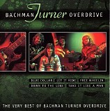 Bachman-Turner Overdrive - The Very Best of Bachman-Turner Overdrive