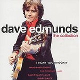 Dave Edmunds - The Collection