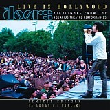 The Doors - Live In Hollywood