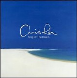 Chris Rea - King of The Beach