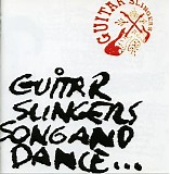 Guitar Slingers - Song and Dance...