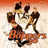 The Boppers - 30