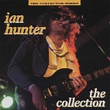 Ian Hunter - The Collection