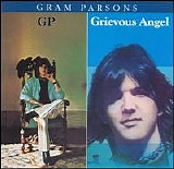 Gram Parsons - GP & Grievous Angel