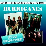 Hurriganes - Let's Go Rocking Tonight