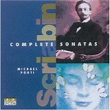 Alexander Scriabin - 06 Sonatas No. 1, 2, 3 and 5