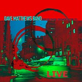 Dave Matthews Band - Before These Crowded Streets [Live]
