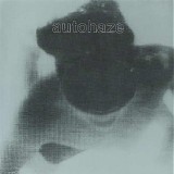Autohaze - Hanging Around 7"