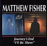 Mathew Fisher - Journey's End - I'll Be There