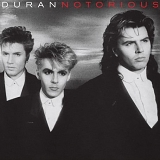 Duran Duran - Notorious (Remastered)