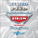 Various artists - Hard To Find Jukebox Classics 1958: More Pop Gold