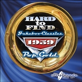Various artists - Hard To Find Jukebox Classics: 1959:  Pop Gold